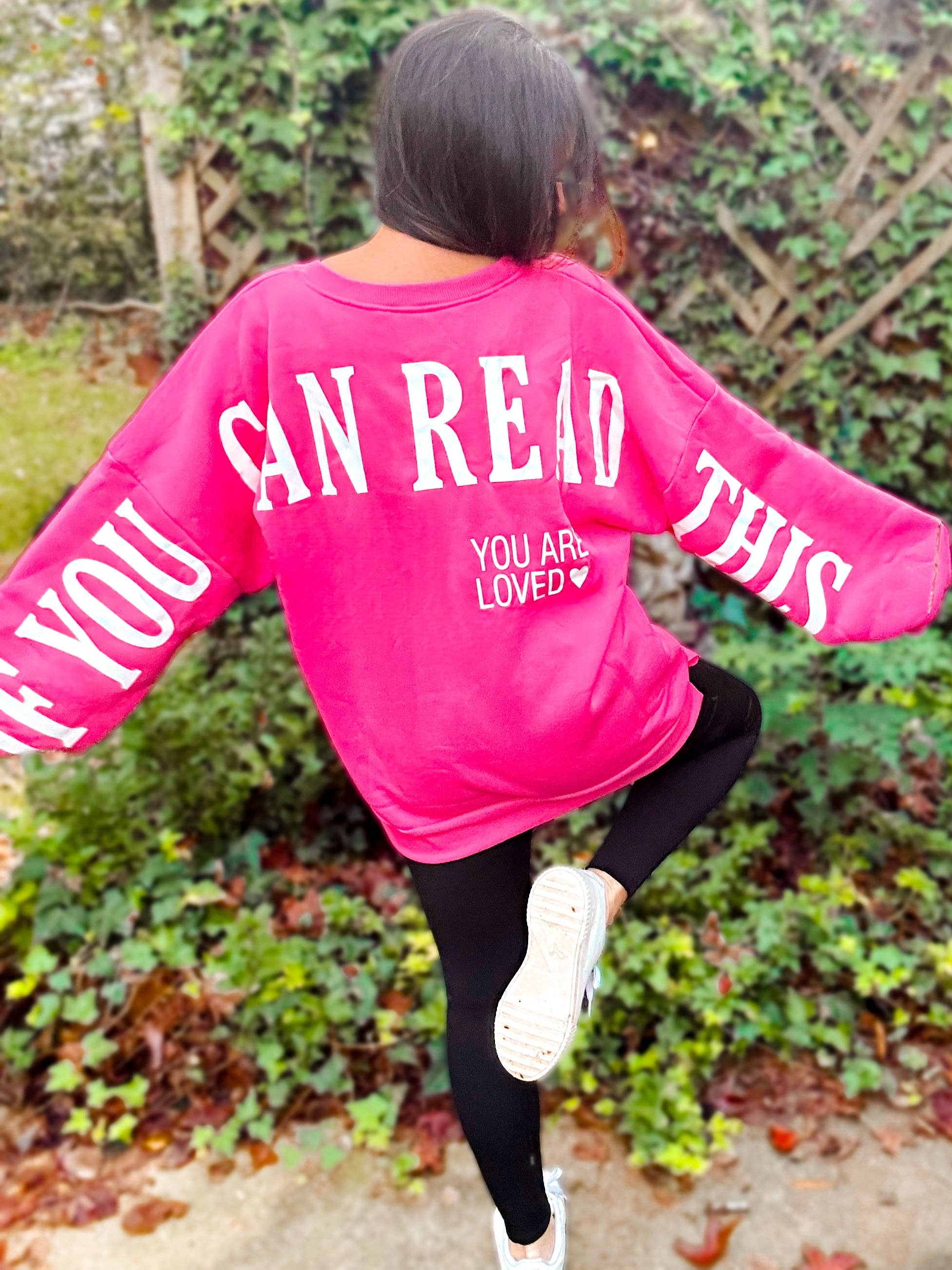 If You Can Read This You Are Loved Back Print Scuba Sweatshirt
