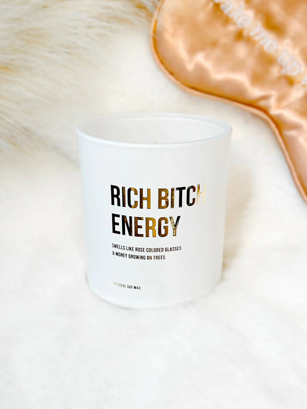Rich B*tch Energy Roses Scented Candle